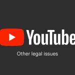 سایر مسائل حقوقی در یوتیوب