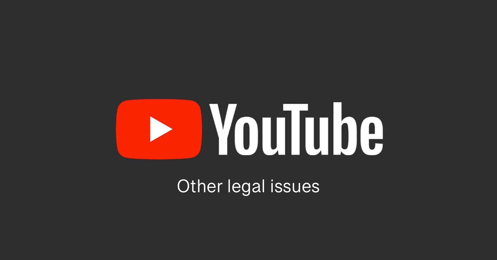 سایر مسائل حقوقی در یوتیوب
