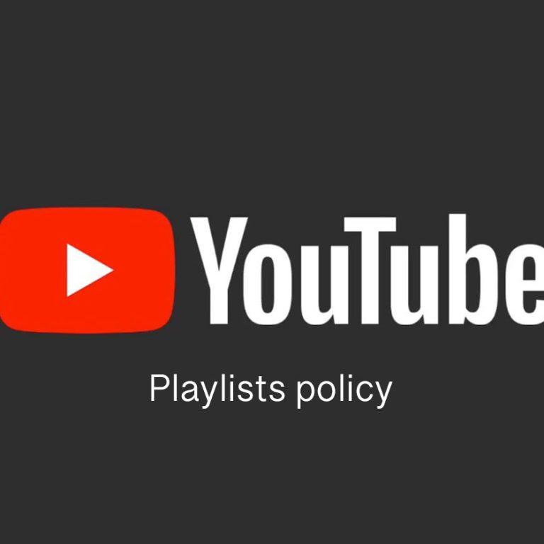 سیاست های پلی لیست ها در یوتیوب