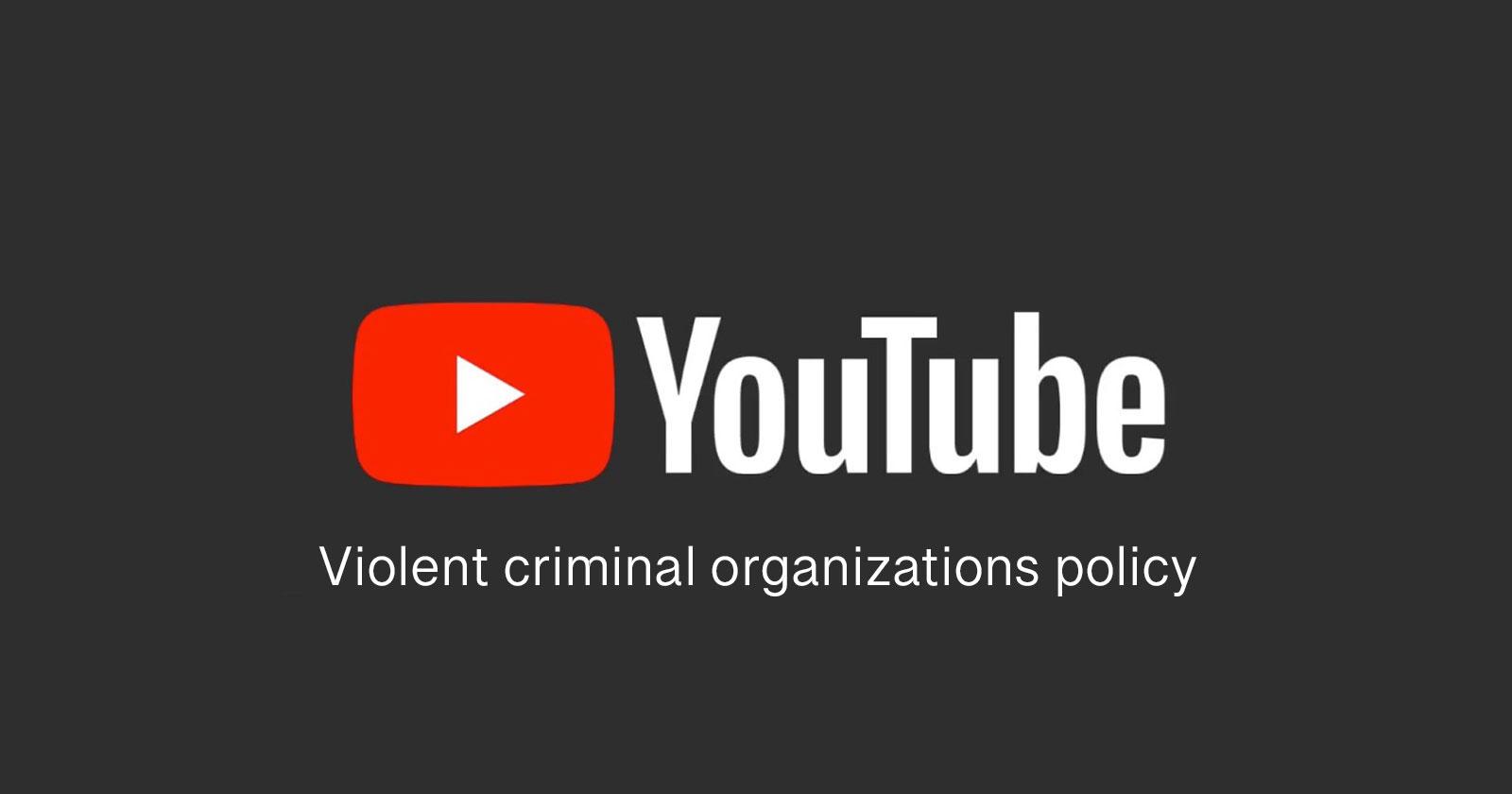 سیاست های سازمان‌های تبهکار و خشن در یوتیوب