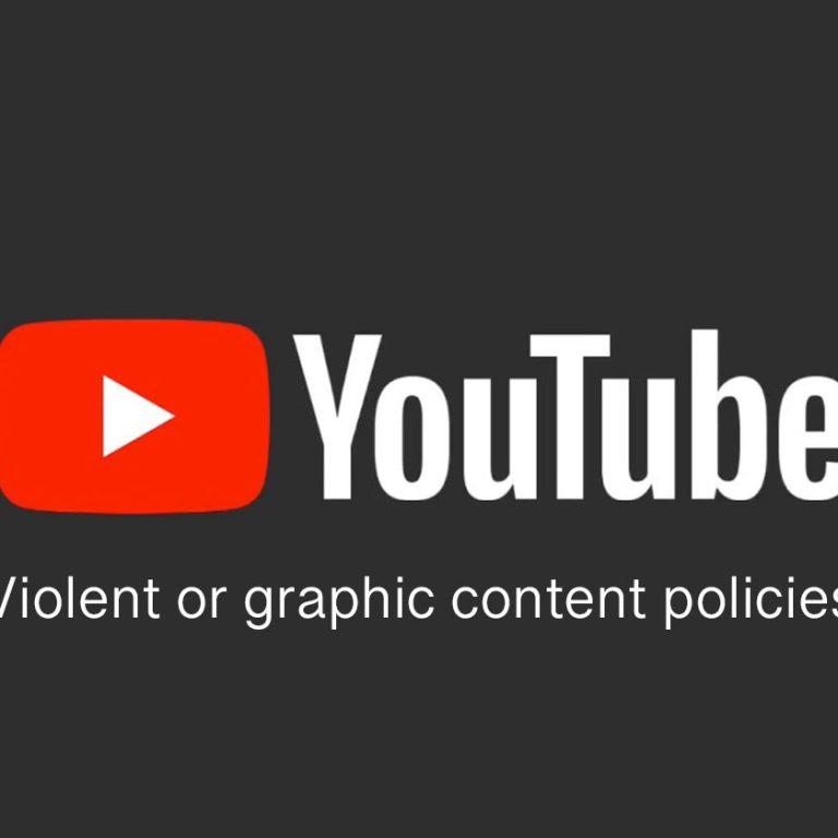 سیاست‌های محتوای خشونت آمیز در یوتیوب