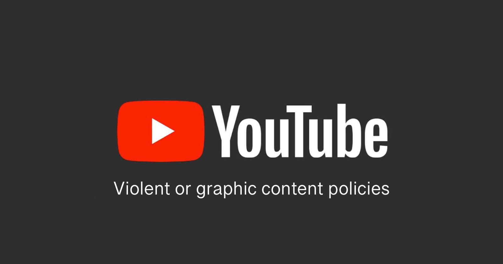 سیاست‌های محتوای خشونت آمیز در یوتیوب