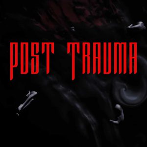 Post Trauma