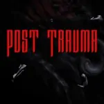 Post Trauma